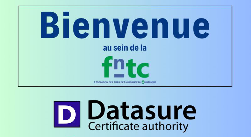 Datasure rejoint le Collège des Prestataires certifiés de la FnTC !